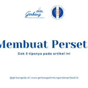 3 Tips untuk membuat Consent/Persetujuan